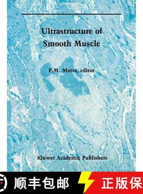【3-4周达】Ultrastructure of Smooth Muscle [9781461280255]