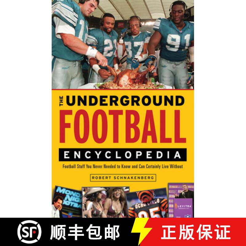 预订 The Underground Football Encyclopedia: Football Stuff You Never Needed to Know and Can Certainly... [9781600785160]