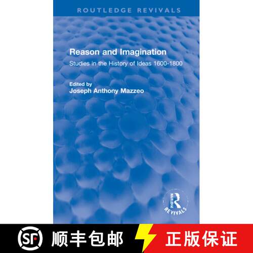 【3-4周达】精装 Reason and Imagination: Studies in the History of Ideas 1600-1800 [9781032120928]