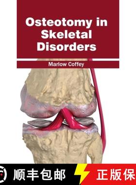 【3-4周达】Osteotomy in Skeletal Disorders [9781632413109]