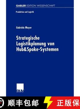 【3-4周达】Strategische Logistikplanung von Hub&Spoke-Systemen [9783824473205]