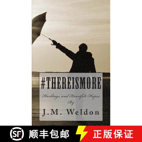 【3-4周达】#ThereIsMore: Hashtags and Heartfelt Hopes [9780615969244]