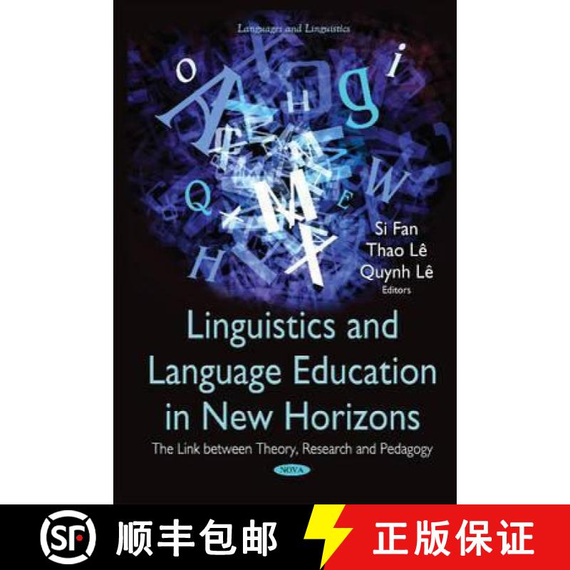【3-4周达】Linguistics and Language Education in New Horizons: The Link between Theory, Research and ... [9781634828000]