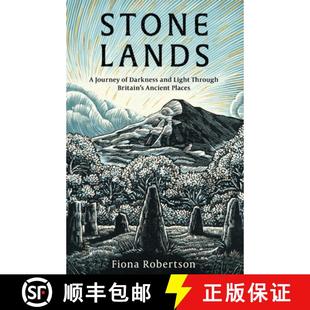 and Ancient 4周达 Stone Darkness 9781472149183 Places Britain’s Journey Lands Through Light
