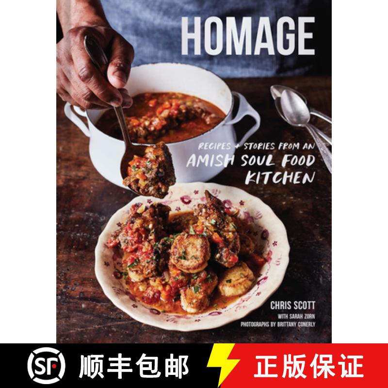 【3-4周达】Homage: Recipes and Stories from an Amish Soul Food Kitchen [9781797207742]