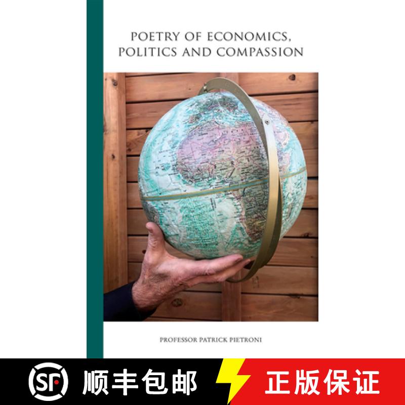 【3-4周达】Poetry of Economics, Politics and Compassion [9781934491829]