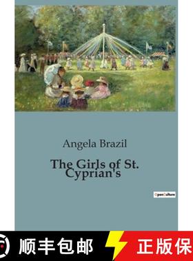【3-4周达】The Girls of St. Cyprian's:A Tale of School Life and Musical Aspirations [9791041951680]
