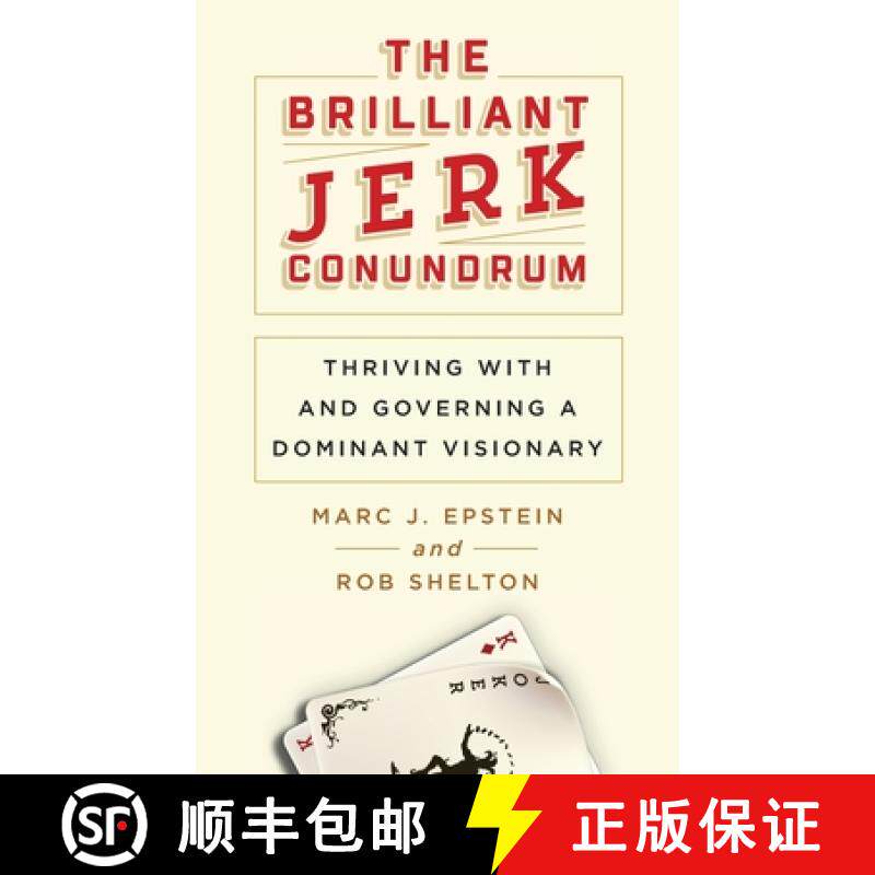 【3-4周达】The Brilliant Jerk Conundrum: Thriving with and Governing a Dominant Visionary [9781733981309]