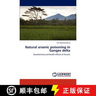 Poisoning Ganges 预订 9783659182204 Arsenic Delta Natural