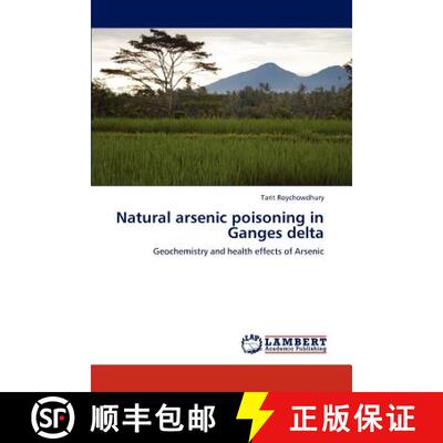 预订 Natural Arsenic Poisoning in Ganges Delta [9783659182204]