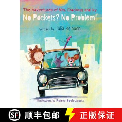 【3-4周达】精装 The Adventures of Mrs. Crockess and Ivy: No Pockets? No Problem! [9781779443526]
