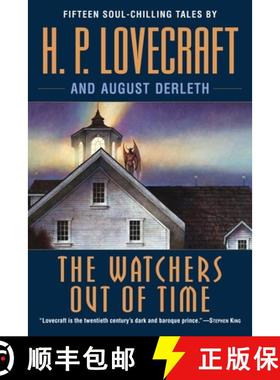 【3-4周达】The Watchers Out of Time: Fifteen soul-chilling tales by H. P. Lovecraft [9780345485694]