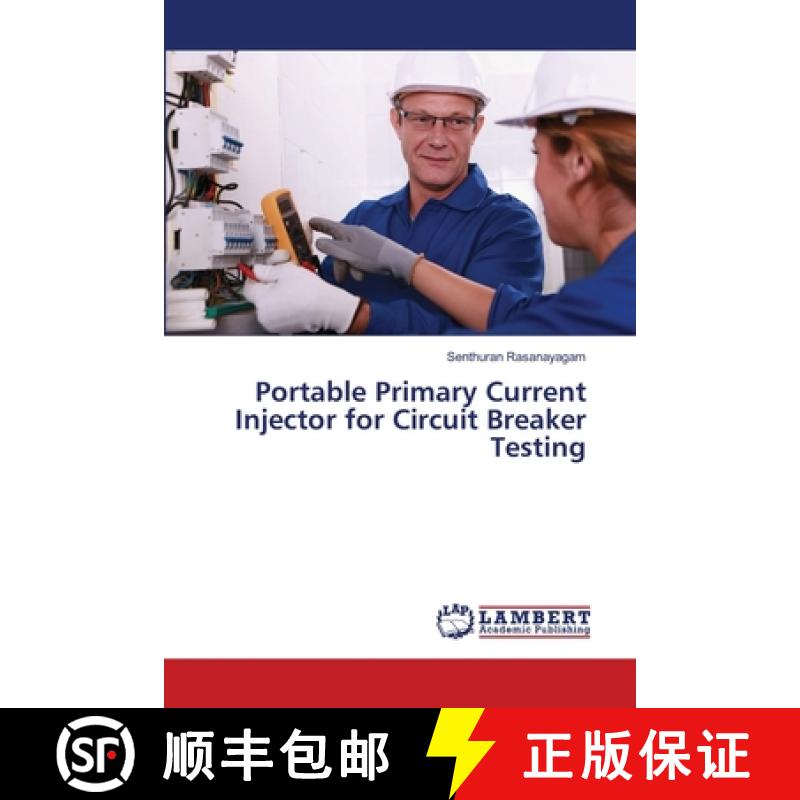 【2-3周达】Portable Primary Current Injector for Circuit Breaker Testing [9783330086555]