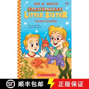 Little 9781546110279 Sister Sitters Baby Goldfish Karen 预订