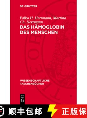 【3-4周达】精装 Das Hämoglobin Des Menschen: Struktur, Funktion, Genetik [9783112722404]