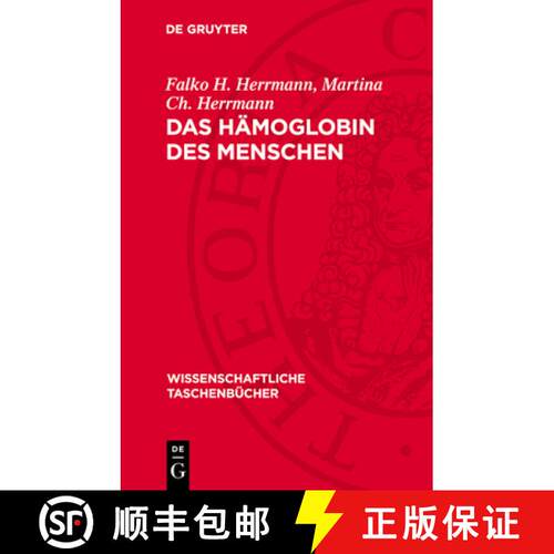 【3-4周达】精装 Das Hämoglobin Des Menschen: Struktur, Funktion, Genetik [9783112722404]