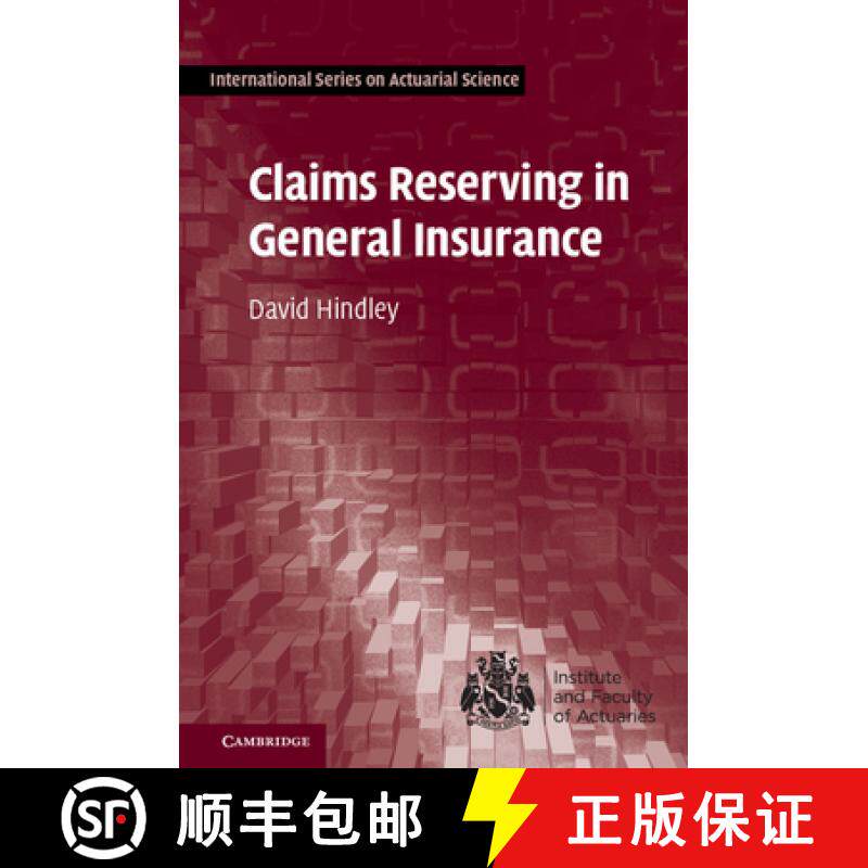 【3-4周达】Claims Reserving in General Insurance: - Claims Reserving in General Insurance [9781107076938]