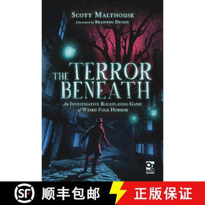 【3-4周达】精装 The Terror Beneath : An Investigative Roleplaying Game of Weird Folk Horror [9781472858399]