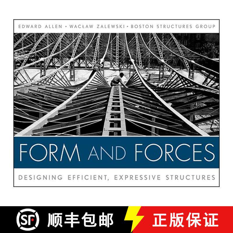 【3-4周达】Form And Forces: Designing Efficient, Expressive Structures W/Website [Wiley建筑] [9780470174654]