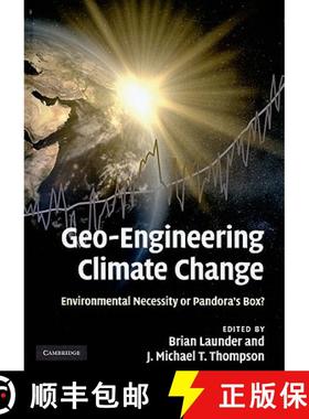【3-4周达】Geo-Engineering Climate Change : Environmental Necessity or Pandora's Box? [9780521198035]