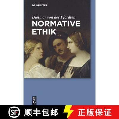 【3-4周达】Normative Ethik [9783110226904]