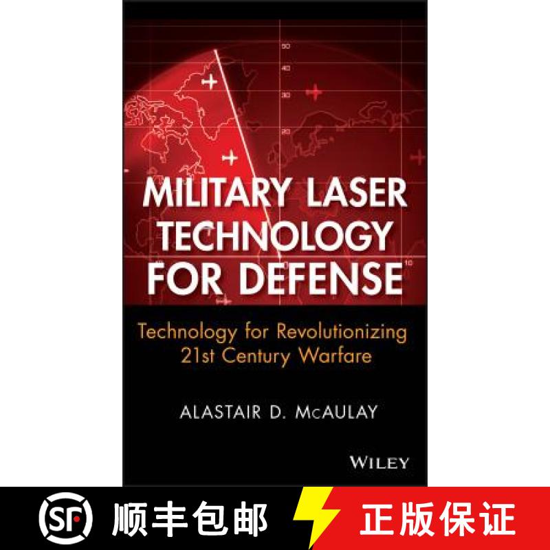 【3-4周达】Military Laser Technology For Defense: Technology For Revolutionizing 21St Century Warfare... [9780470255605]