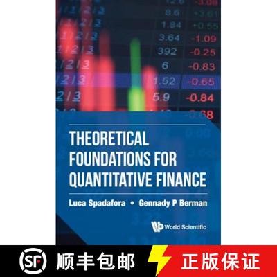 【3-4周达】THEORETICAL FOUNDATIONS FOR QUANTITATIVE FINANCE [9789813202474]