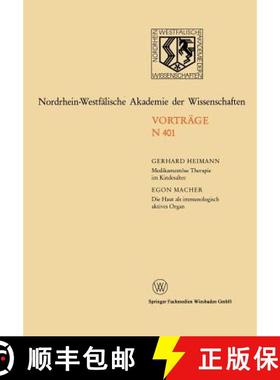 【3-4周达】Medikamentoese Therapie Im Kindesalter / Die Haut ALS Immunologisch Aktives Organ: 374. Si... [9783663000563]