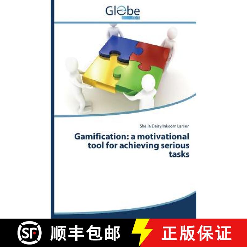 【2-3周达】Gamification: A Motivational Tool for Achieving Serious Tasks [9783639786194]