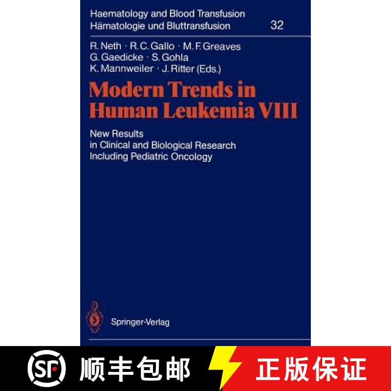 【3-4周达】Modern Trends in Human Leukemia VIII : New Results in Clinical and Biological Research Inc... [9783540509677]