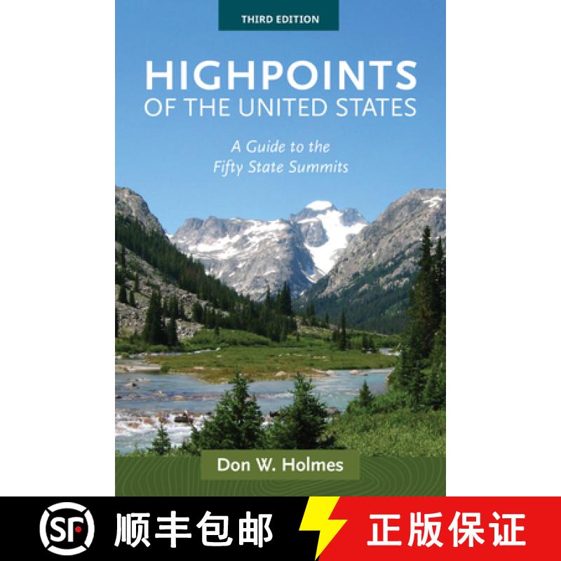 【3-4周达】Highpoints of the United States: A Guide to the Fifty State Summits [9781647691417]
