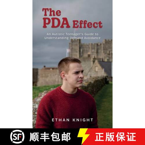 【3-4周达】PDA Effect: An Autistic Teenager's Guide to Understanding Demand Avoidance [9781917514170]