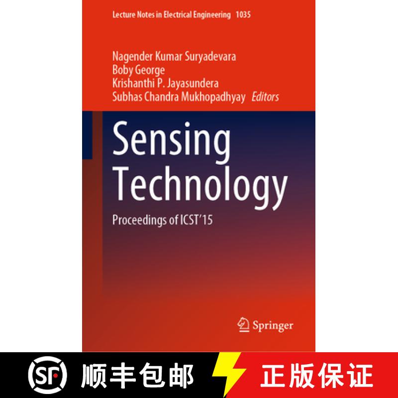 【3-4周达】Sensing Technology : Proceedings of ICST'15 [9783031298707]