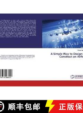 预订 A Simple Way to Design & Construct an Airfoil [9783330065529]