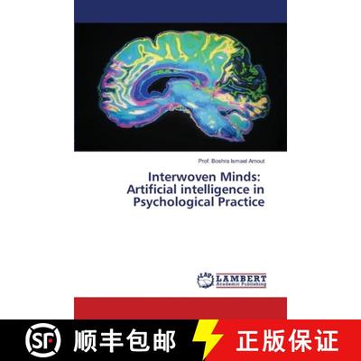 【3-4周达】Interwoven Minds: Artificial intelligence in Psychological Practice [9786208433482]
