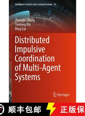 【3-4周达】Distributed Impulsive Coordination of Multi-Agent Systems [9789819762644]