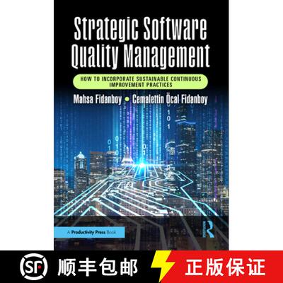 【3-4周达】Strategic Software Quality Management: How to Incorporate Sustainable Continuous Improveme... [9781032793627]