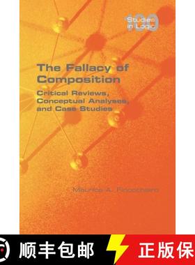 【3-4周达】The Fallacy of Composition: Critical Reviews, Conceptual Analyses, and Case Studies [9781848904354]
