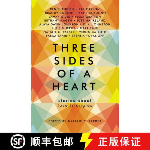 【3-4周达】Three Sides of a Heart: Stories About Love Triangles: Stories About Love Triangles [9780062424488]