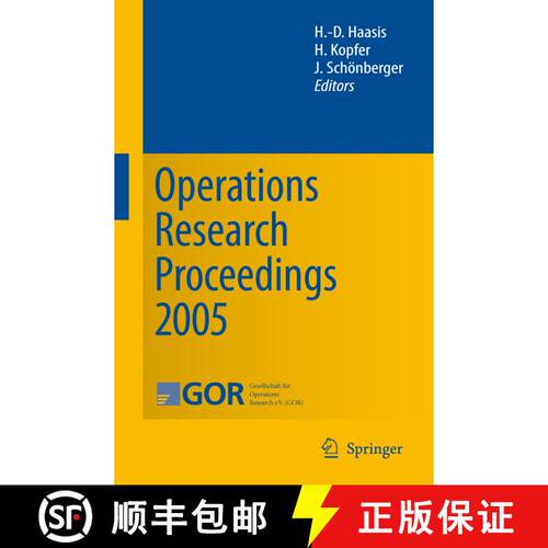 【3-4周达】Operations Research Proceedings 2005 : Selected Papers of the Annual International Confere... [9783540325376]