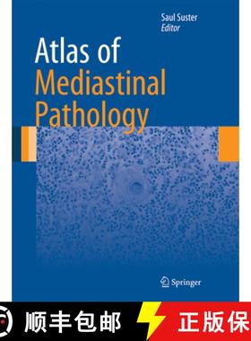 【3-4周达】Atlas of Mediastinal Pathology [9781493926732]