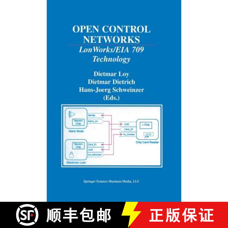 【3-4周达】Open Control Networks : LonWorks/EIA 709 Technology [9781461355724]