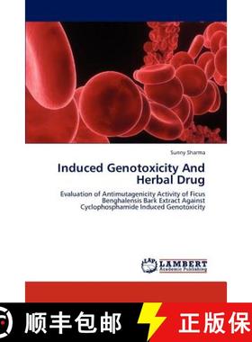 预订 Induced Genotoxicity And Herbal Drug [9783846596678]