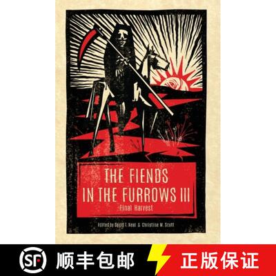 【3-4周达】精装 The Fiends in the Furrows III: Final Harvest [9781944286323]