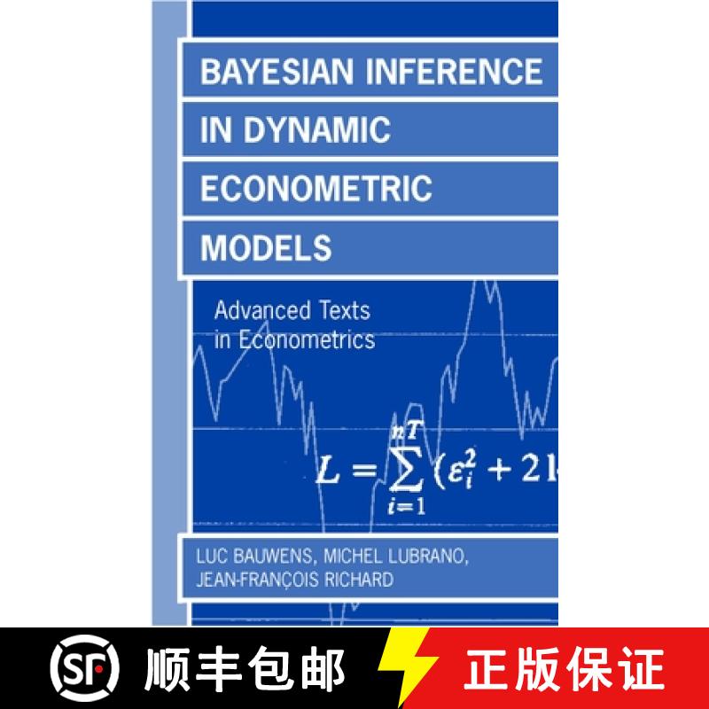 【3-4周达】Bayesian Inference in Dynamic Econometric Models (Advanced Texts in Econometrics) [9780198773122]