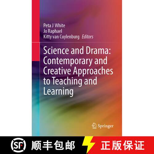 【3-4周达】精装 Science and Drama: Contemporary and Creative Approaches to Teaching and Learning [9783030844004]