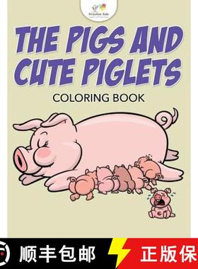 【3-4周达】The Pigs and Cute Piglets Coloring Book [9781683775560]