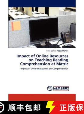 预订 Impact of Online Resources on Teaching Reading Comprehension at Matric [9783848496150]
