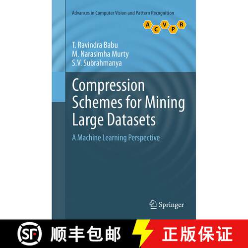 【3-4周达】Compression Schemes for Mining Large Datasets : A Machine Learning Perspective (Softcover ... [9781447170556]