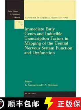 【3-4周达】Immediate Early Genes and Inducible Transcription Factors in Mapping of the Central Nervou... [9780444508355]